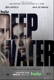 Дълбока вода / Deep Water 2022
