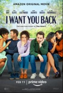 Искам те обратно при мен / I Want You Back (2022)