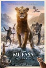 Муфаса: Цар Лъв / Mufasa: The Lion King (2024)