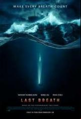 Последен дъх / Last Breath (2025)