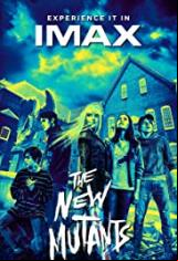 Новите мутанти / The New Mutants 2020