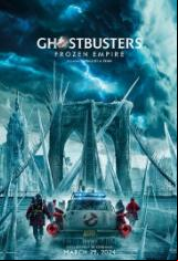 Ловци на духове: Замръзналата империя / Ghostbusters: Frozen Empire (2024)
