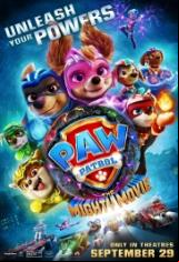 Пес патрул: Супер филмът / Paw Patrol: The Mighty Movie (2023) 