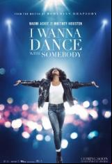I Wanna Dance With Somebody: Филмът за Уитни Хюстън (2022)