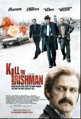 Kill the Irishman 2011